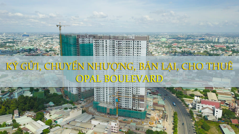 Dự án căn hộ Opal Boulevard Đất Xanh Phạm Văn Đồng