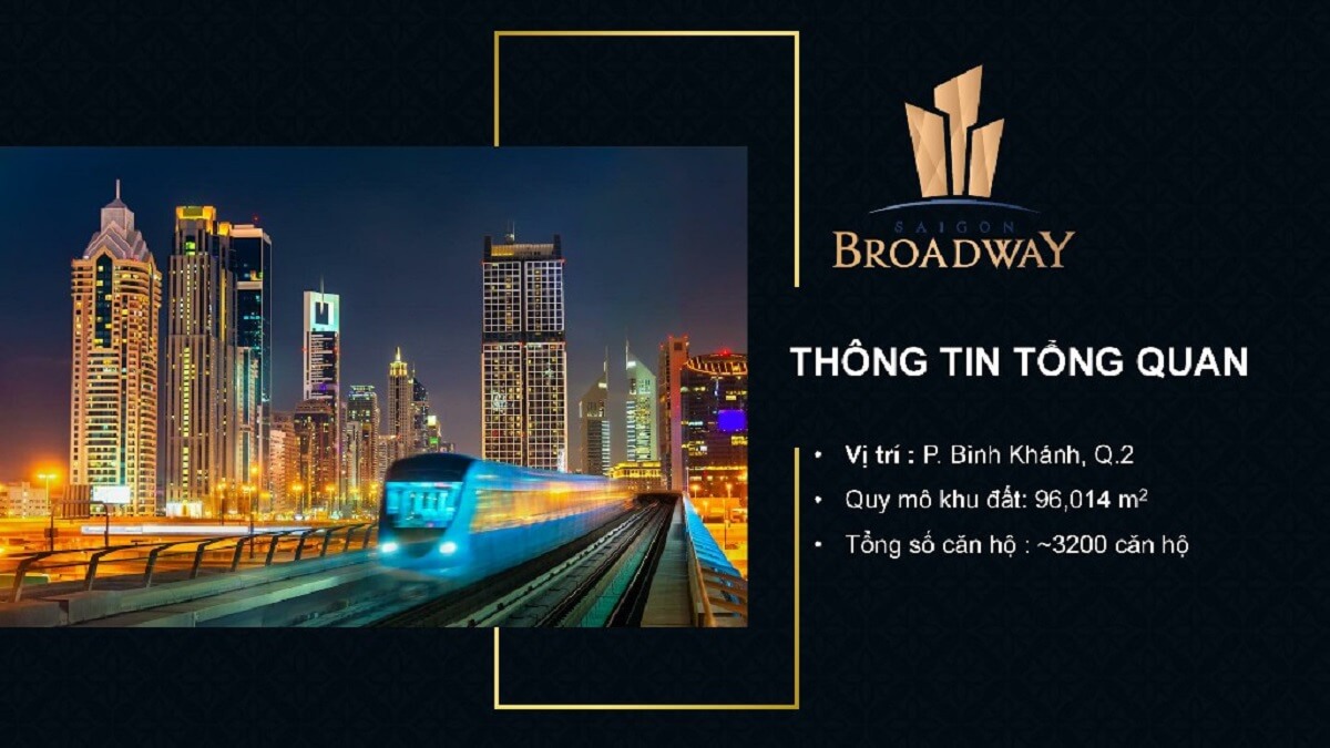 Tổng quan dự án căn hộ Saigon Broadway Mai Chí Thọ, quận 2 chủ đầu tư Novaland