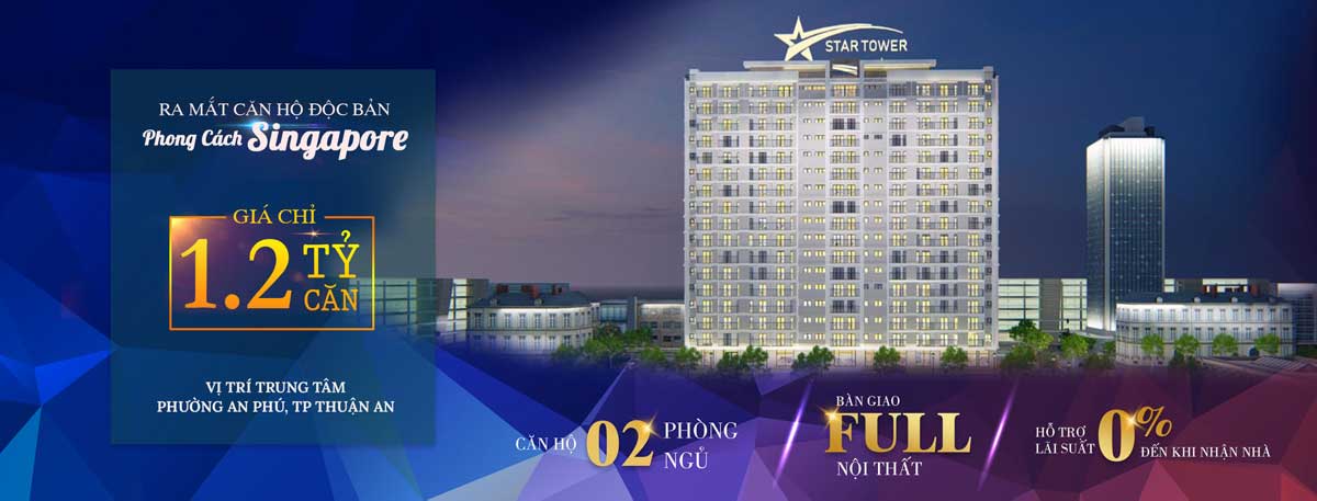 Dự án căn hộ Star Tower Thuận An, Bình Dương