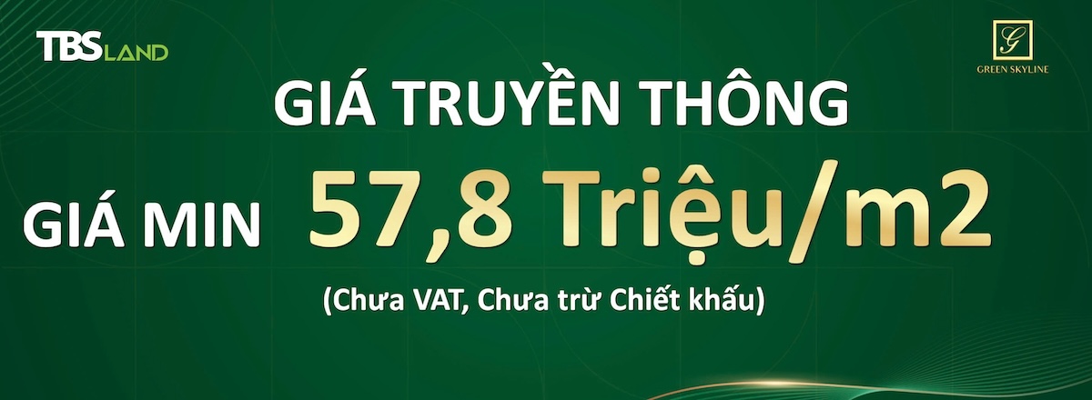 Giá bán căn hộ Green Skyline truyền thông